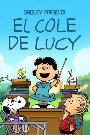 Snoopy presenta: El colegio de Lucy