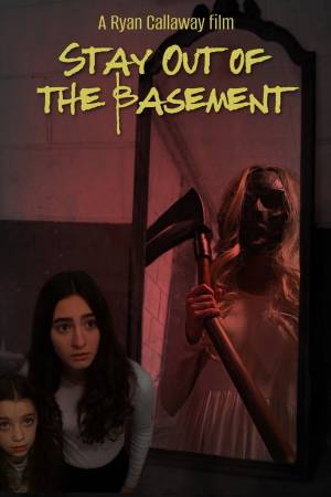 Stay Out of the Basement