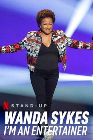 Wanda Sykes: I'm an Entertainer