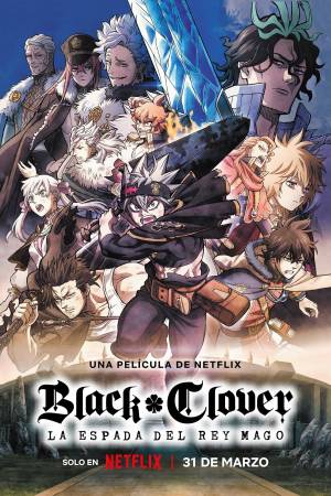 Black clover: La espada del rey mago