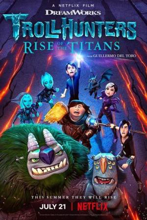 Trollhunters: El despertar de los titanes